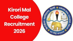 Kirori Mal College Recruitment 2026