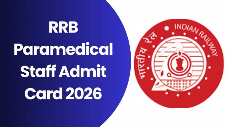 RRB Paramedical Staff Admit Card 2026